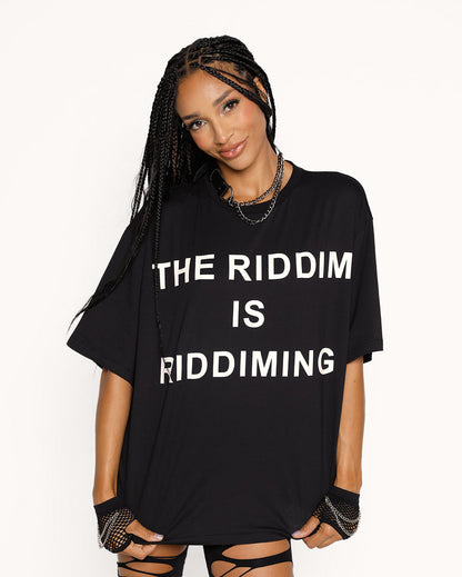 The Riddim is Riddiming Tee